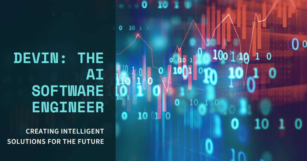 A digital illustration featuring a background with upward trending graphs and binary code (0s and 1s) overlaying a cityscape silhouette. In the foreground, there is text that reads “DEVIN: THE AI SOFTWARE ENGINEER - CREATING INTELLIGENT SOLUTIONS FOR THE FUTURE.